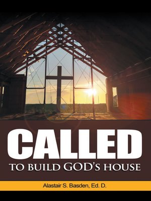 cover image of Called  to  Build  God's House